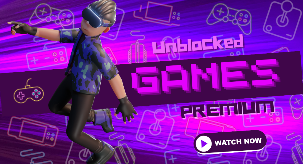 Unblocked Games Premium