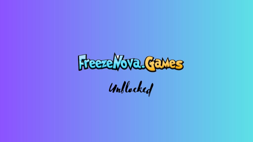 Unblocked Games Freezenova